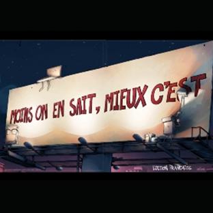 Moins on en sait, mieux c'est