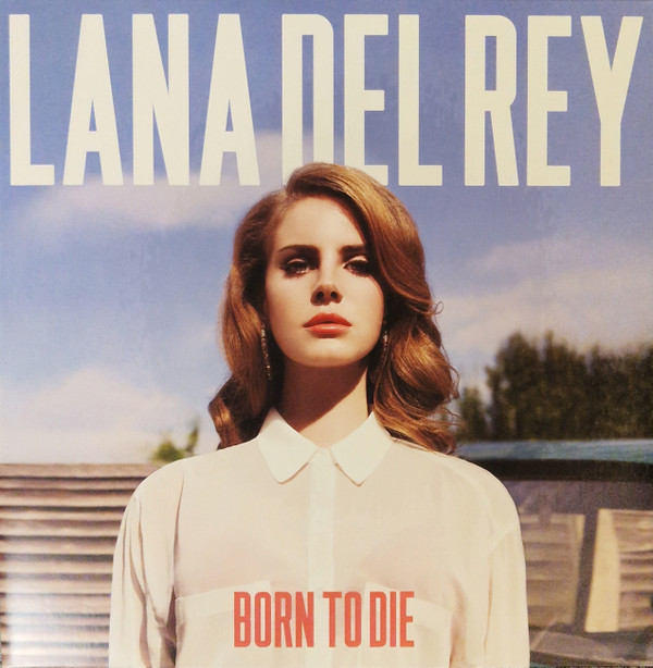 Born To Die