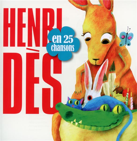 Henri Dès en 25 chansons