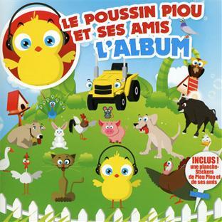 Le poussin Piou et ses amis