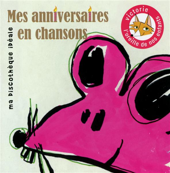 Mes anniversaires en chansons