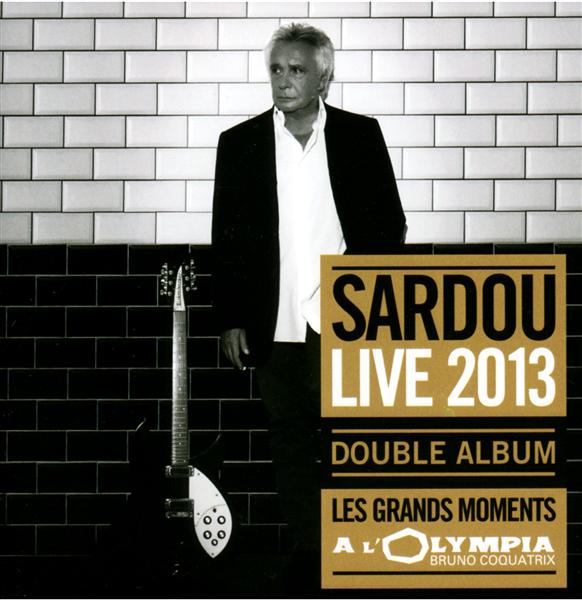 Les grands moments live 2013
