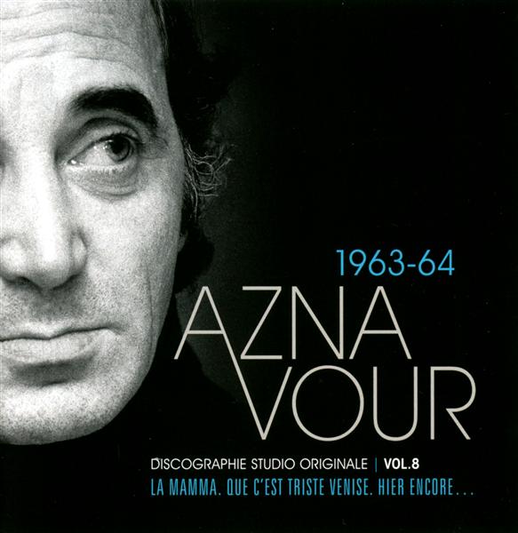 Discographie studio intégrale : 1963-64 /vol.8