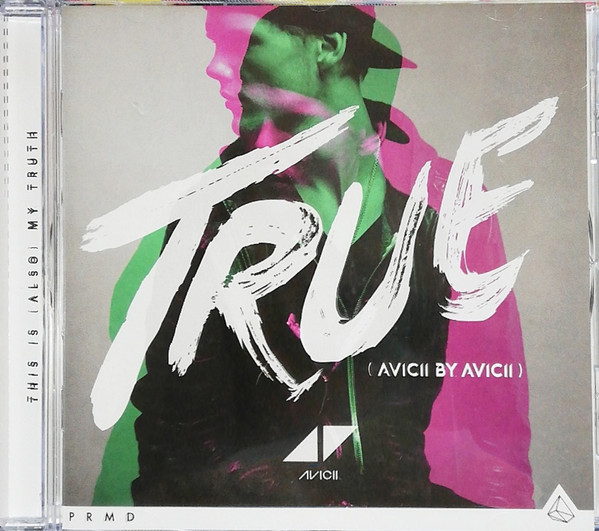 True Avicii by Avicii