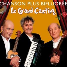 Le grand casting