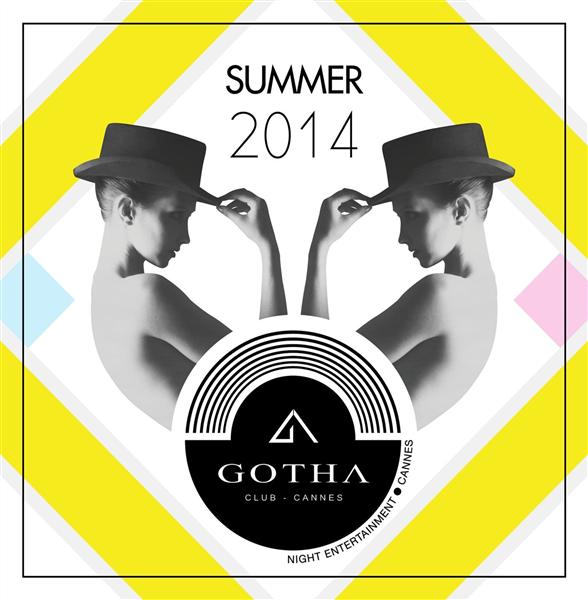 Gotha club Cannes 2014