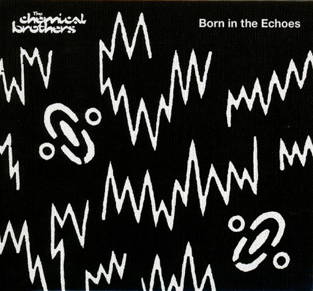 Born in the Echoes