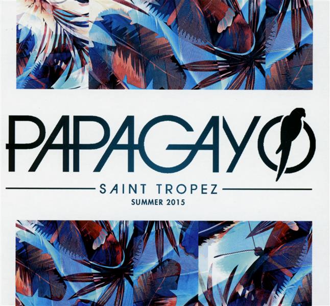 Papagayo St Tropez summer 2015