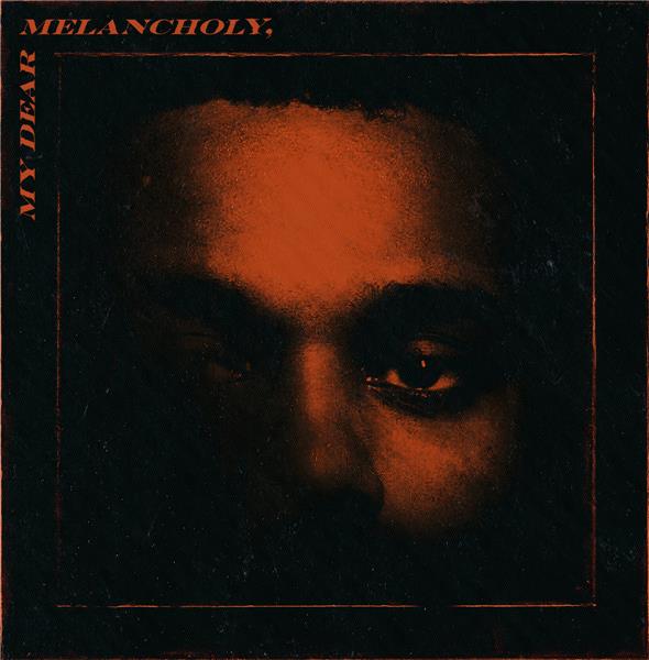 My dear melancholy