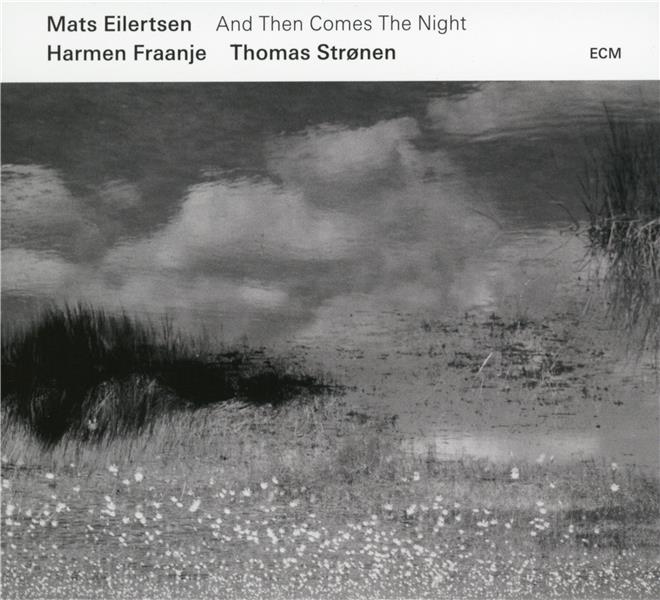 And then comes the night