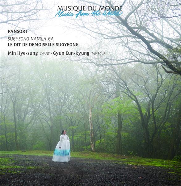 Pansori : le dit de demoiselle Sugyeong
