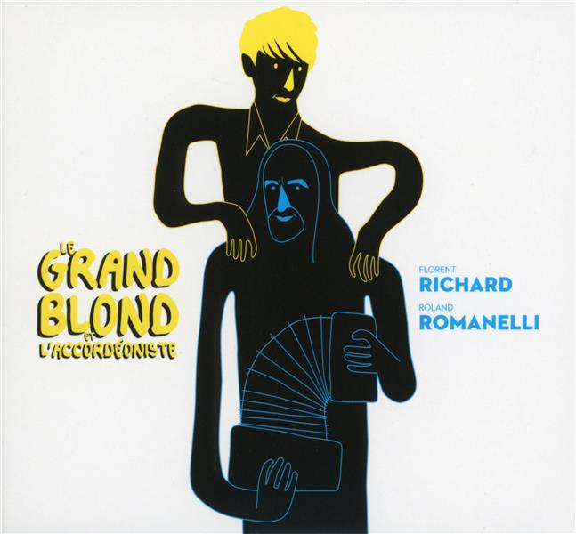 Le grand blond et l'accordéoniste