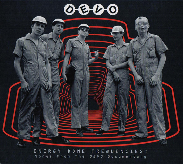 Energy Dome Frequencies : Songs From The Devo