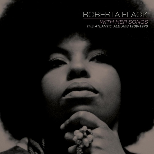 With Her Songs : The Atlantic Albums 1969 - 1978
