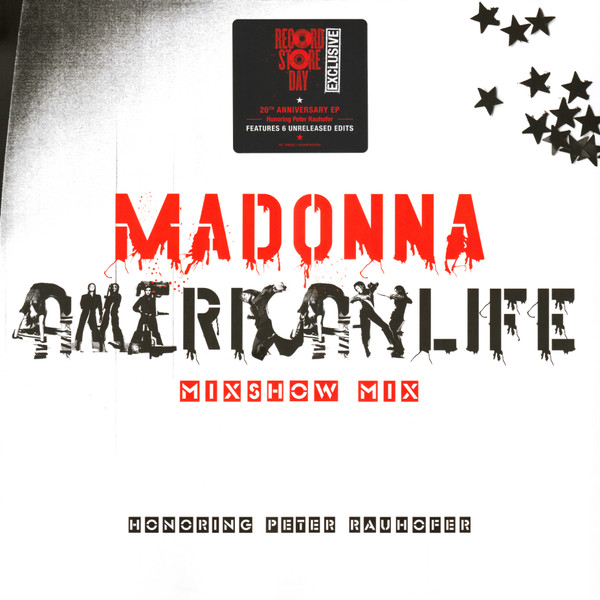 American Life Mixshow Mix (In Memory Of Peter Rauhofer)