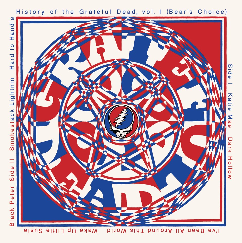 History of the Grateful Dead, Volume 1: Bear’s Choice
