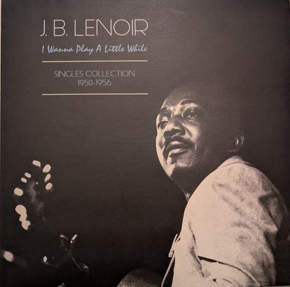 I Wanna Play A Little While : The Complete Singles Collection 1950-1960