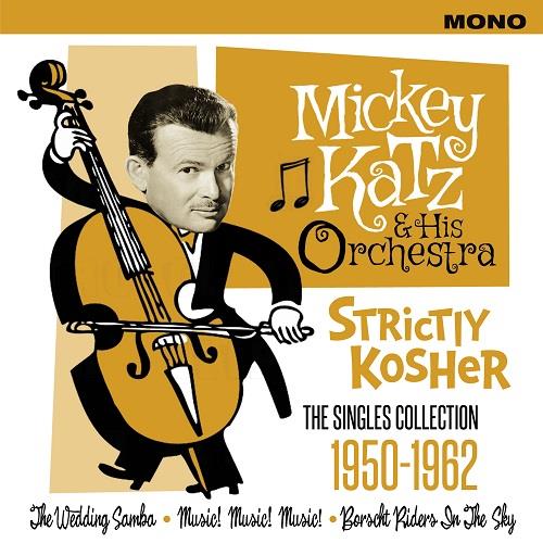 Strictly Kosher The Singles Collection 1950-1962