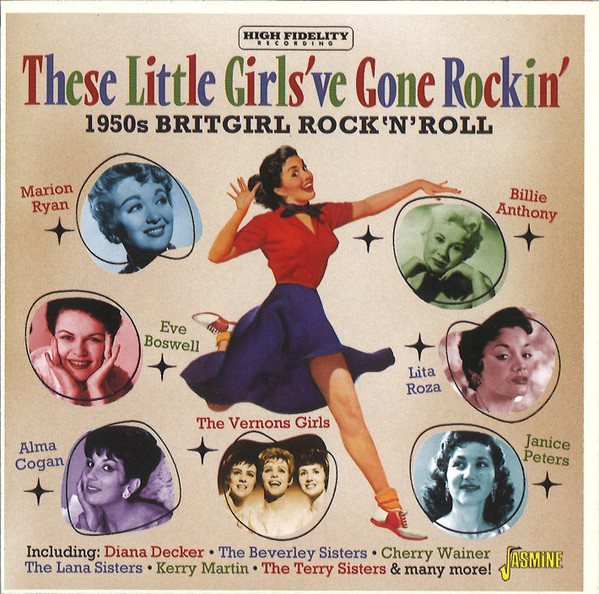 These Little Girls've Gone Rockin : 1950s Britgirl