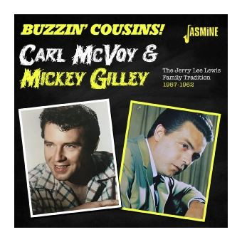Buzzin Cousins : Jerry Lee Lewis Family Tradition