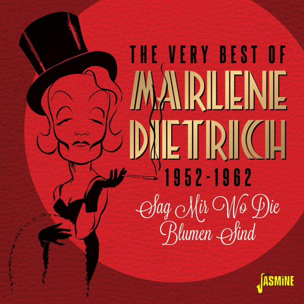 The Very Best Of Marlene Dietrich 1952-1962
