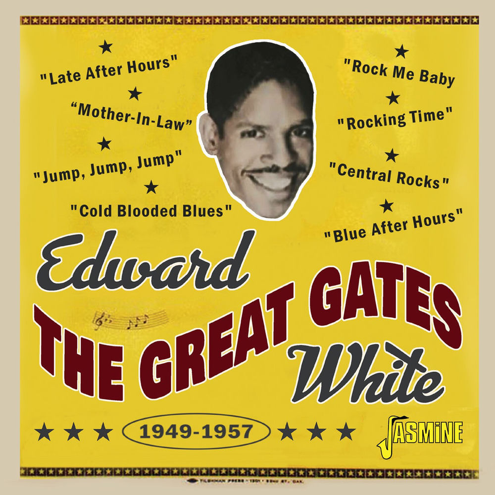 Edward 'The Great Gates' White 1949-1957