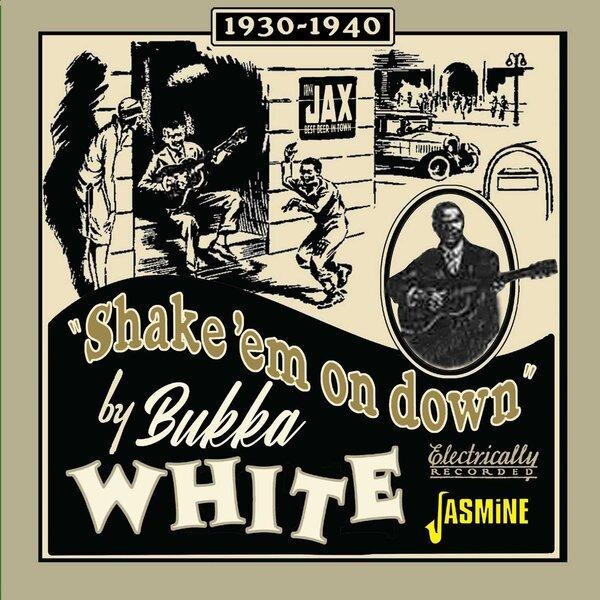 Shake 'Em On Down
