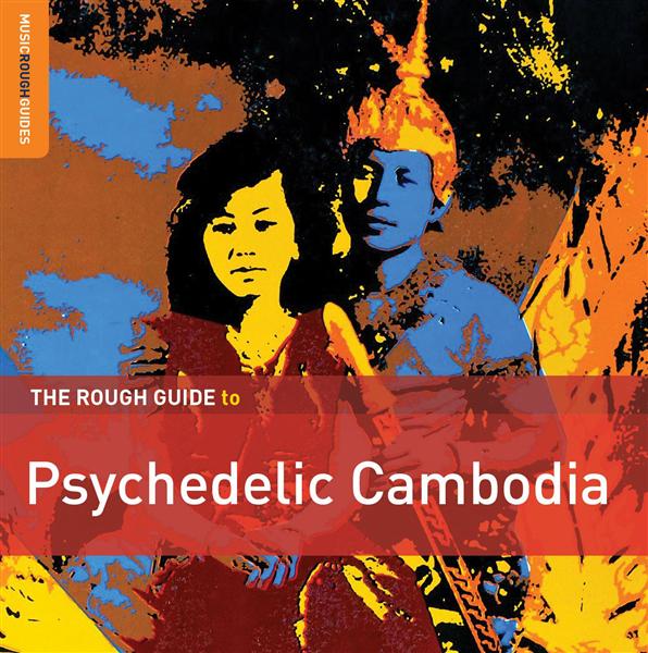 Psychedelic Cambodia