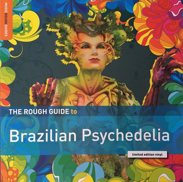 The rough guide to Brazilian psychedelic