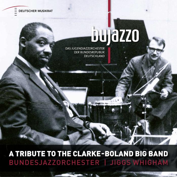 A TRIBUTE TO THE CLARKE BOLAND BIG BAND