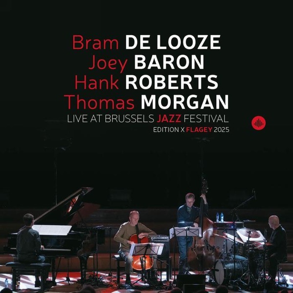 Live At Brussels Jazz Festival Edition X Flagey 2025