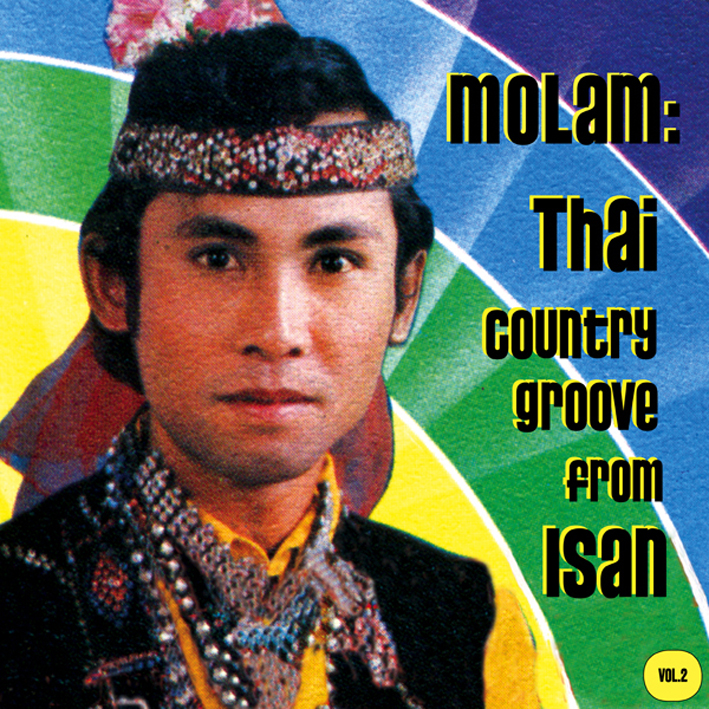 Molam : Country Groove From Isan / Vol 2