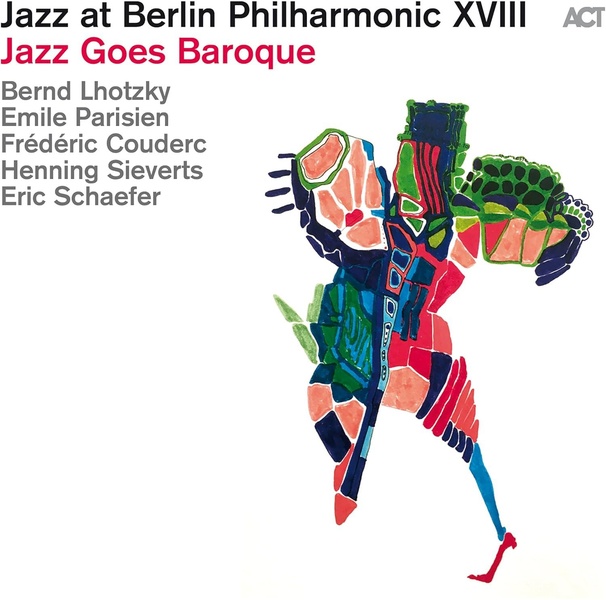 Jazz at Berlin Philharmonic XVIII : Jazz Goes Baroque