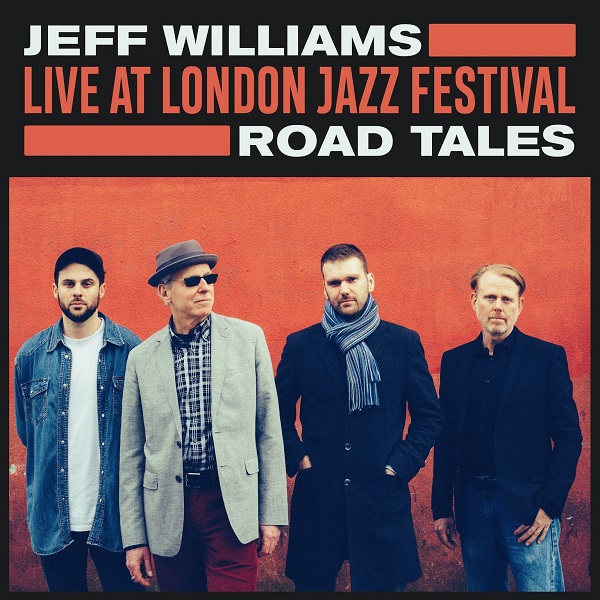 ROAD TALES/LIVE AT THE LONDON JAZZ FESTIVAL