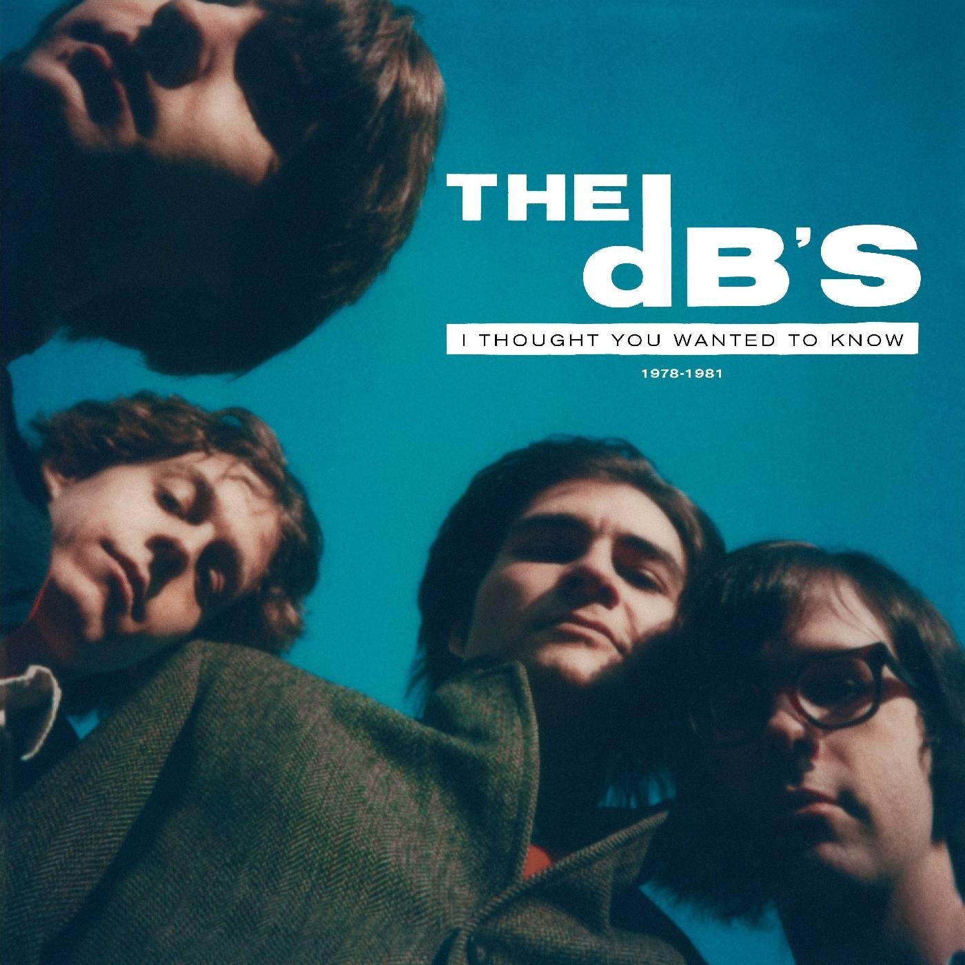 I THOUGHT YOU WANTED TO KNOW/1978/1981