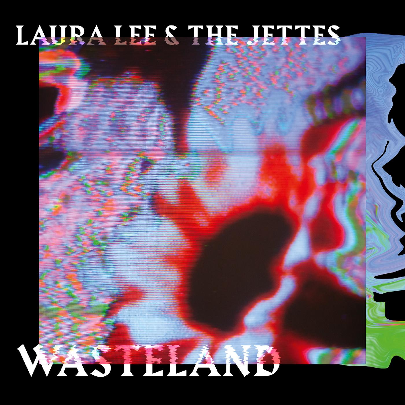WASTELAND/AVEC THE JETTES