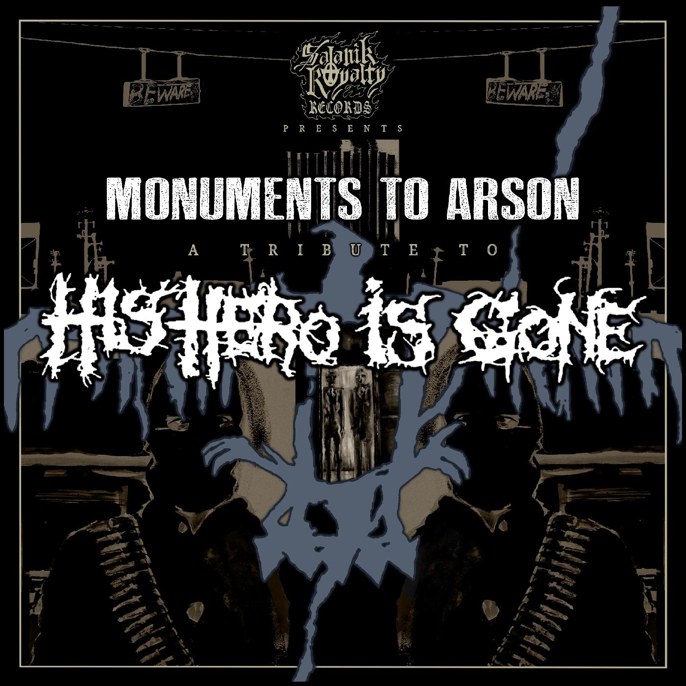 MONUMENTS TO ARSON/A TRIBUTE TO HIS HERO IS GONE/VINYLE NOIR ET BLANC