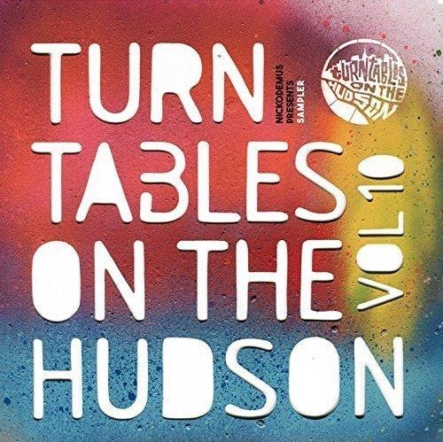 Turntables On The Hudson Vol. 10 Sampler