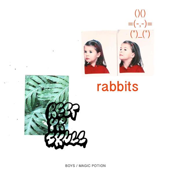 Rabbits + Rest Yr Skull
