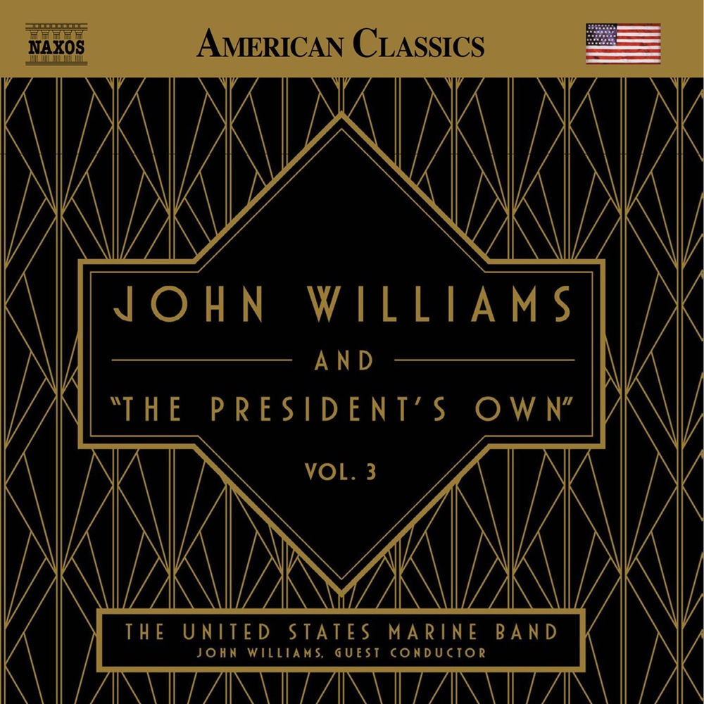 John Williams & The President's Own Volume 3
