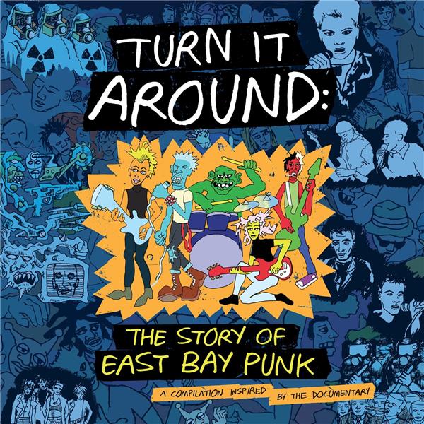 Turn It Around The Story Of East Bay Punk OST