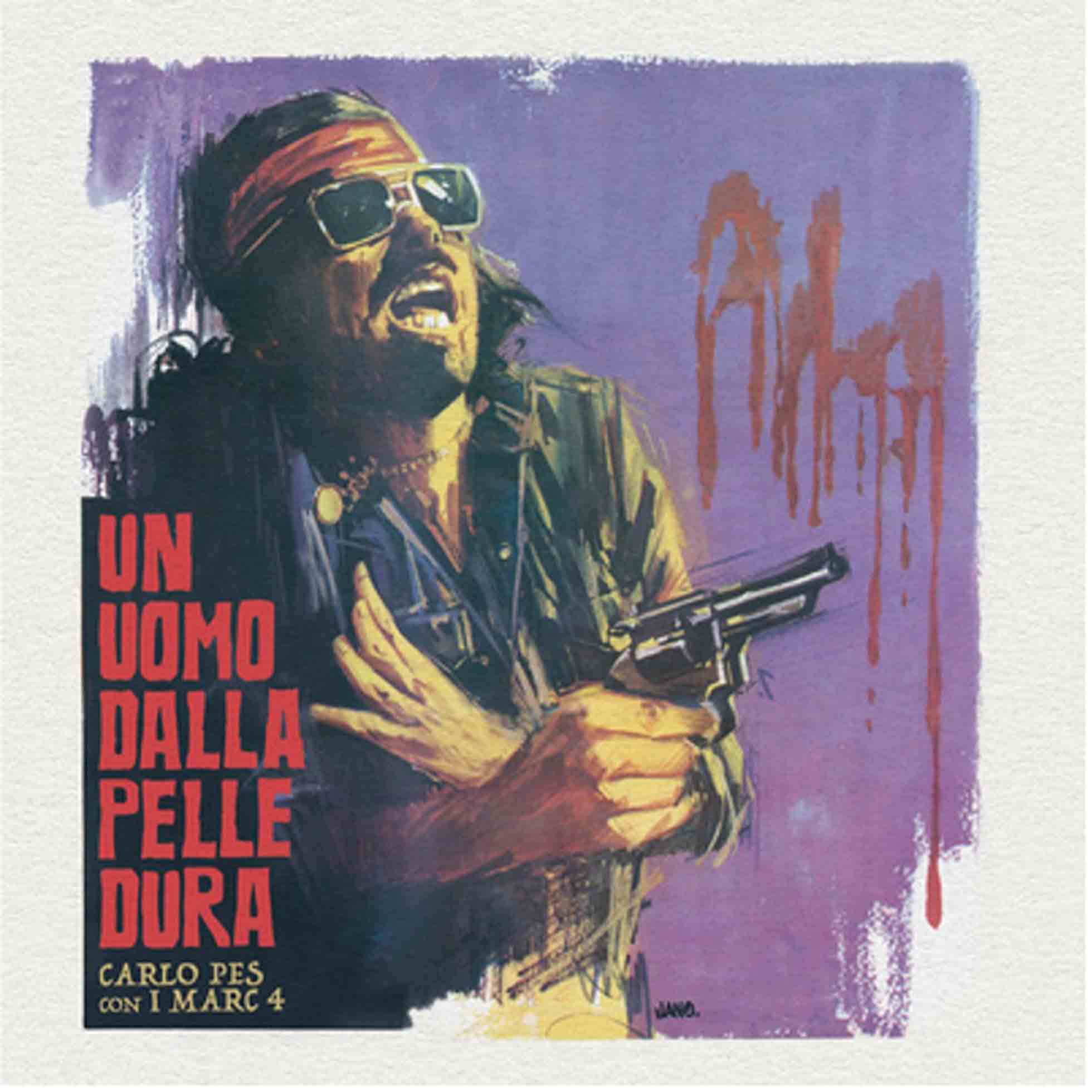 Un Uomo Dalla Pelle Dura