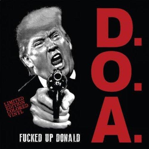 Fucked Up Donald/White vinyl