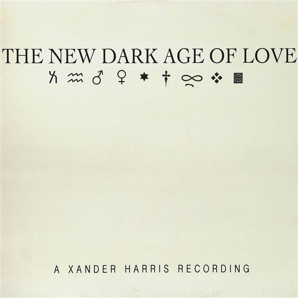 The New Dark Age of Love