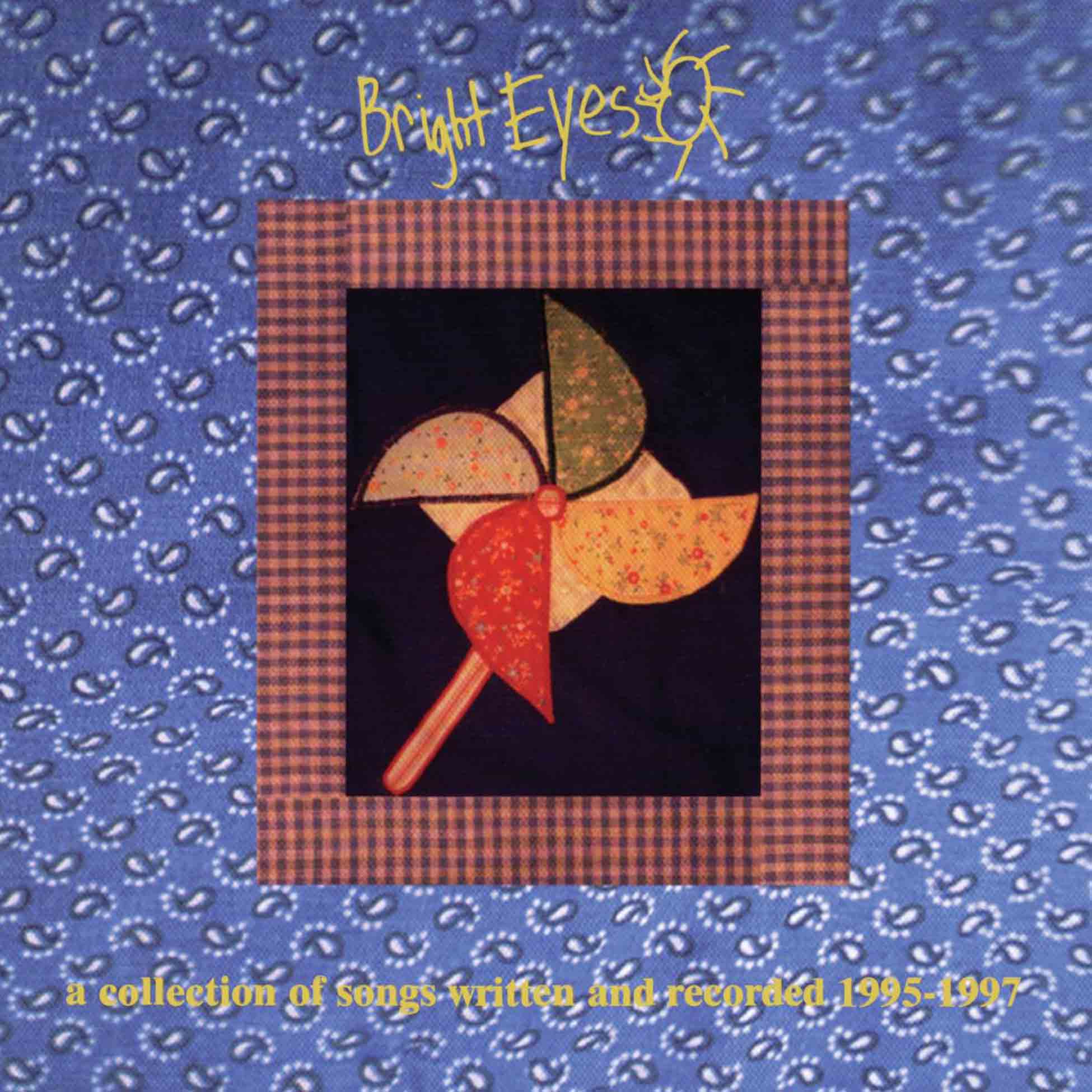 A Collection of Songs Written and Recorded 1995–1997