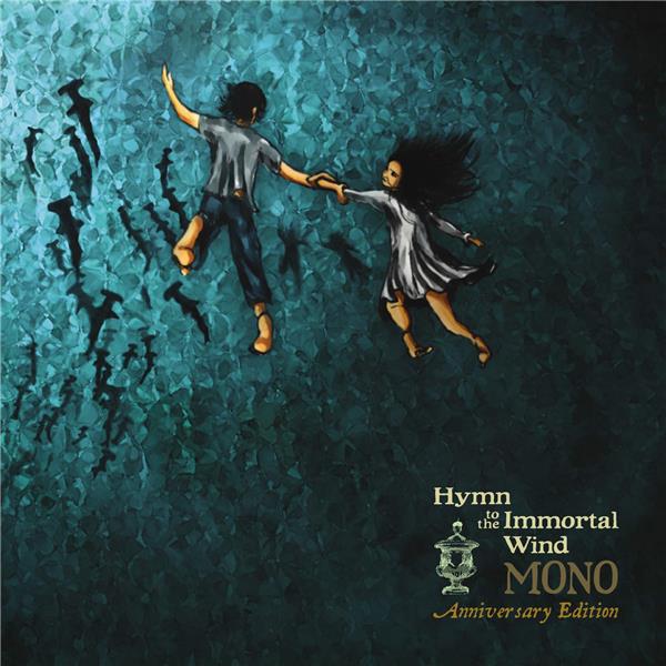 Hymn To The Immortal Wind (10Th Anniversary Edition)