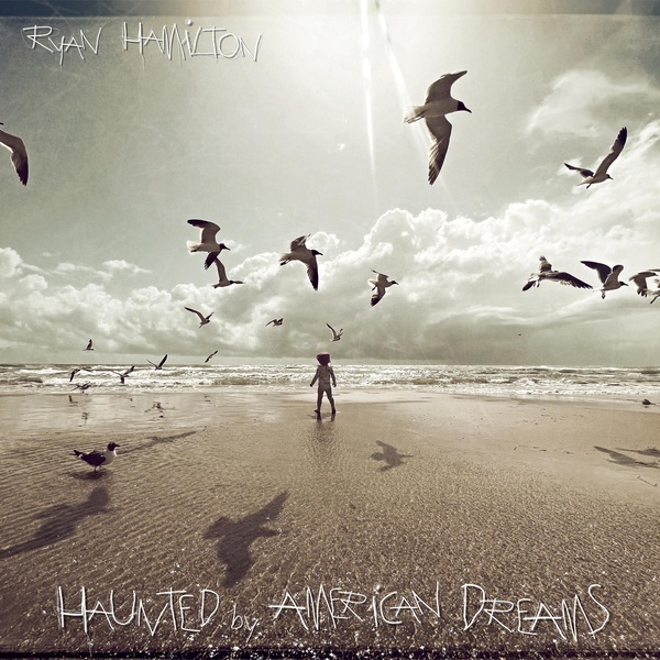 Haunted By American Dreams