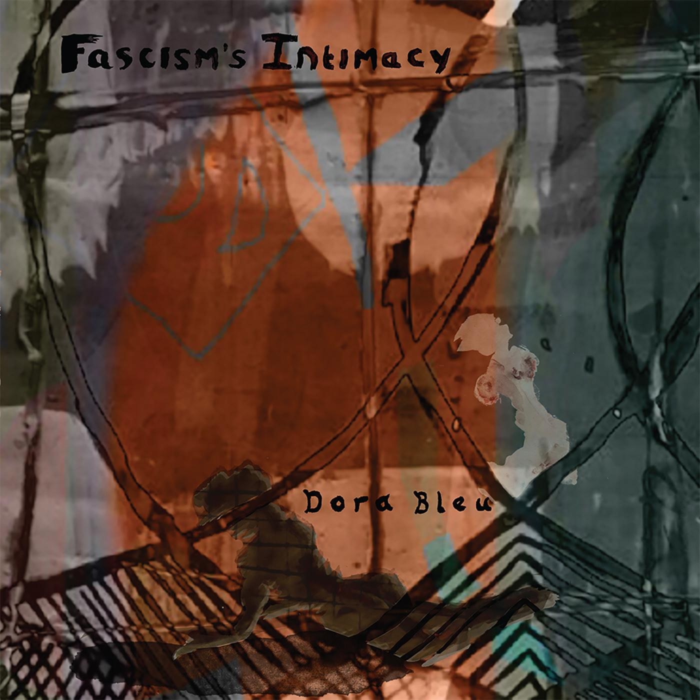 FASCISM S INTIMACY