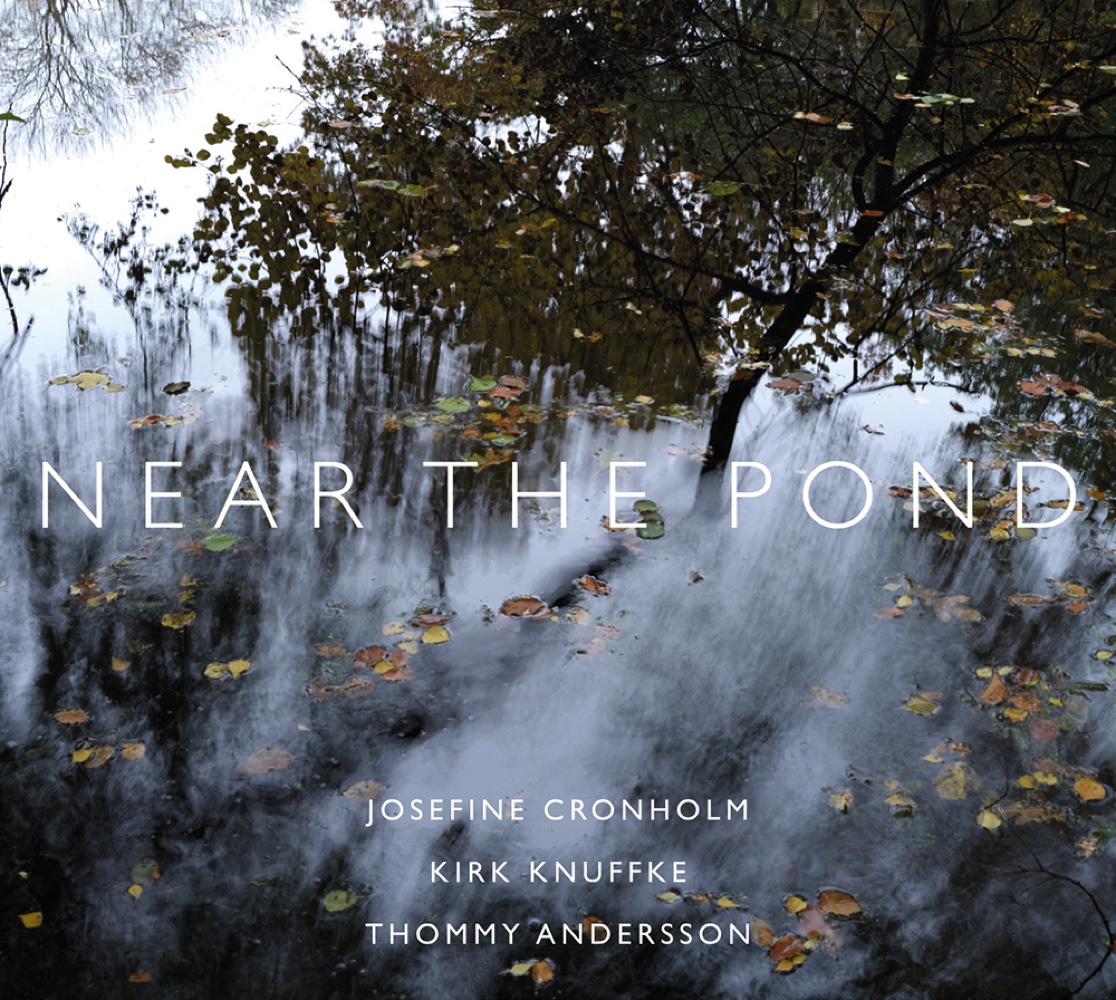 Near The Pond / Josefine Cronholm - Kirk Knuffke (Vinyle LP)