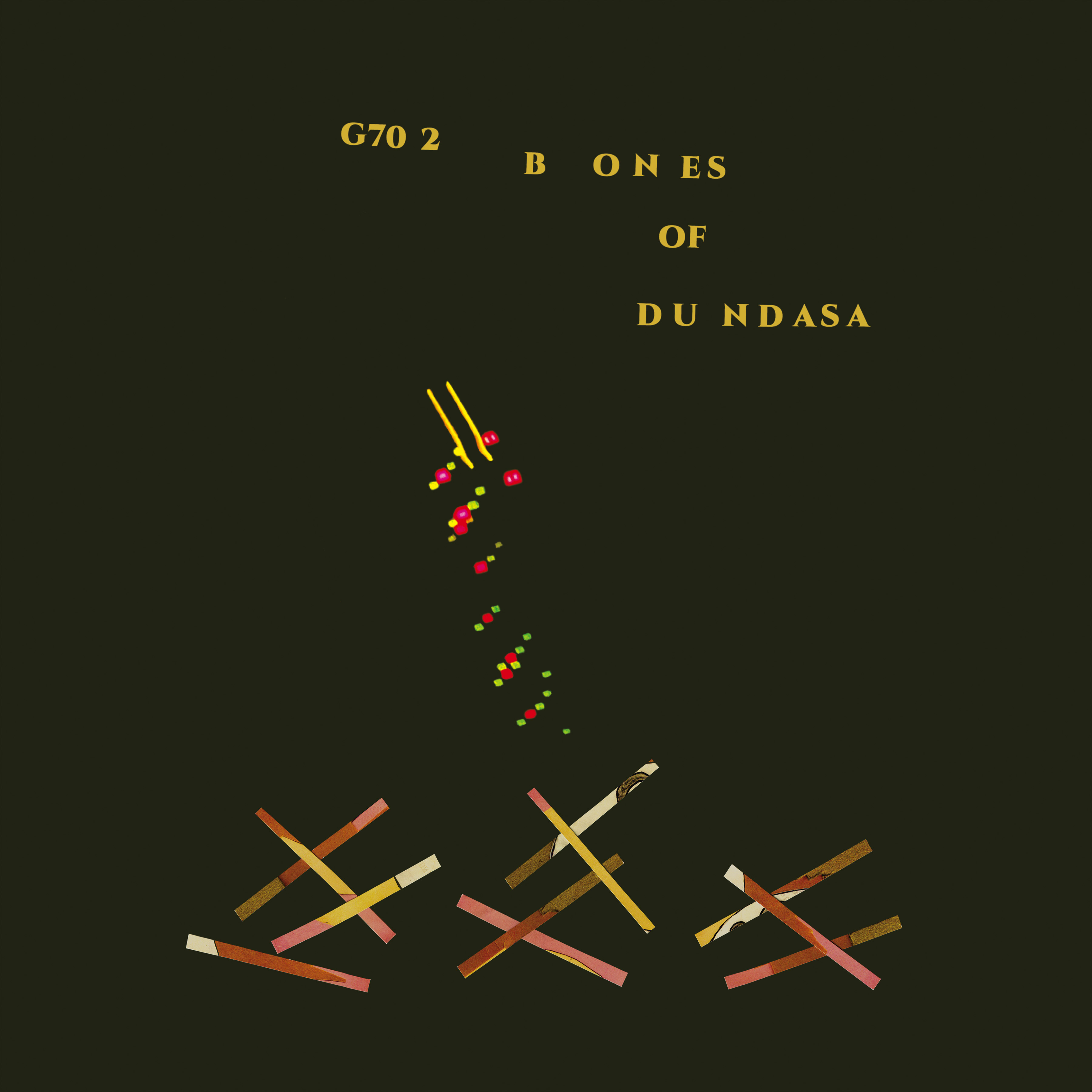 G70 2: Bones Of Dundasa - Vinyle 180Gr